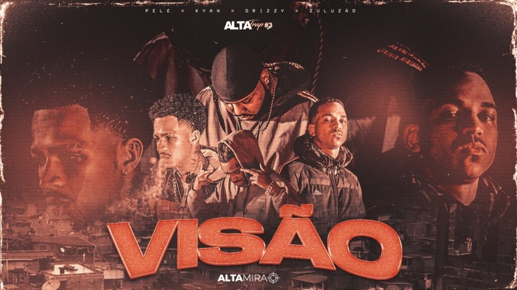 AltaTrap #3 Visão tem Pelé MilFlows,  Kyan, Drizzy e Zuluzão.