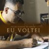 Trilha Sonora do Gueto lança o videoclipe  “Eu Voltei”.