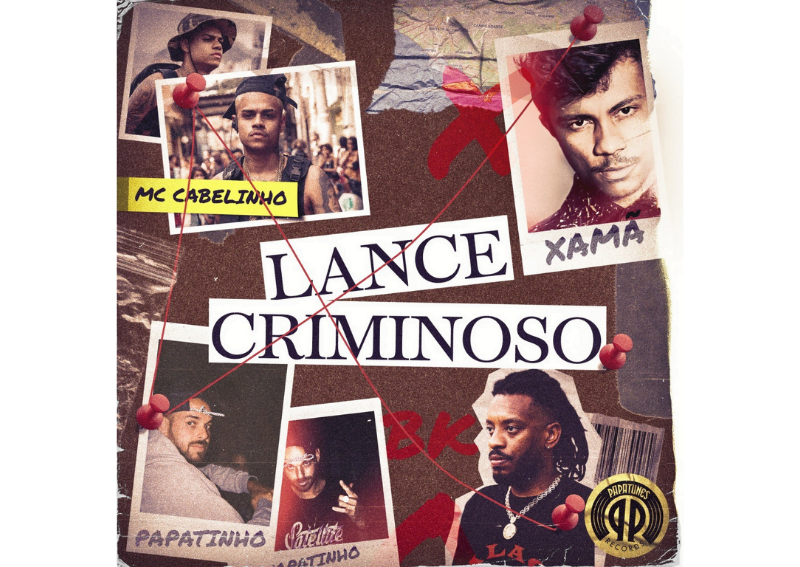 Papatinho chega comandando tudo no videoclipe “Lance Criminoso” com MC Cabelinho, Xamã, BK’.