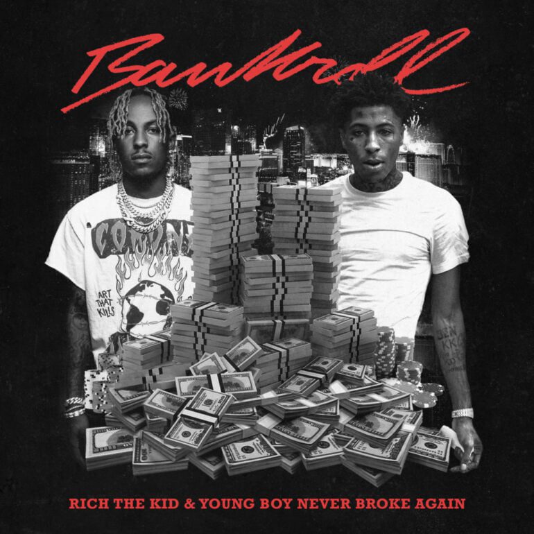 Música nova: Rich The Kid, YoungBoy Never Broke Again “Bankroll”.
