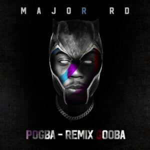 Major RD lança o som ‘Pogba’ remix