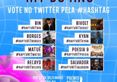 RAP TV  faz votação aberta no Twitter para o “Hit do Ano ” no “Prêmio Nacional RAP TV”.