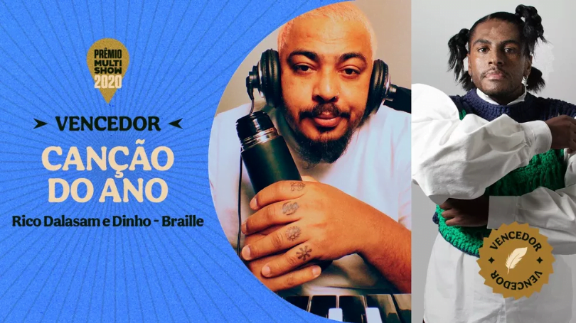 Rico Dalasam e Dinho vencem a categoria “Canção do Ano” do prêmio Multi Show.