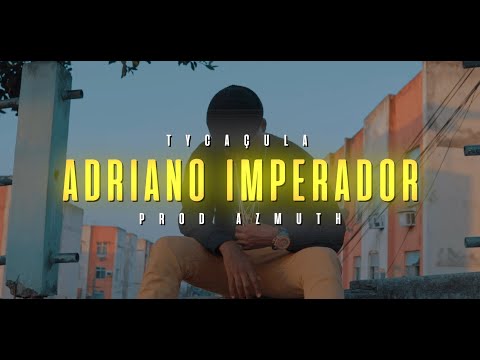 TyCaçula lança o videoclipe “Adriano Imperador” com produção do AZMUTH.