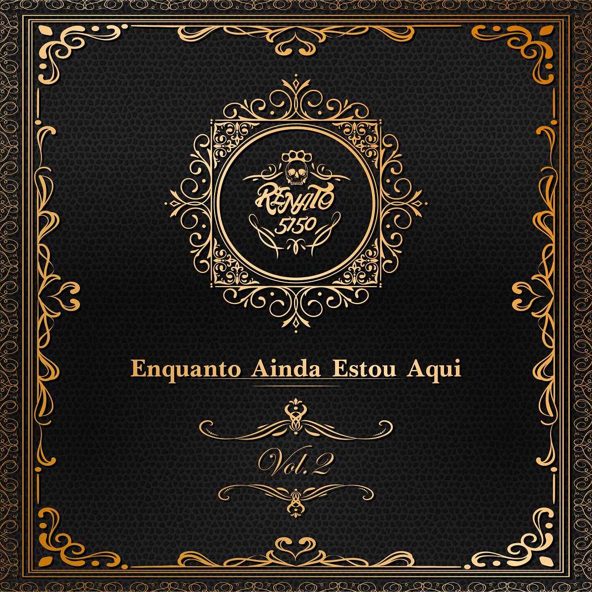 Renato 51/50 lança o álbum “Enquanto Ainda Estou Aqui Vol. 2”.