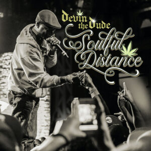 Devin the Dude lança o disco  ‘Soulful Distance’