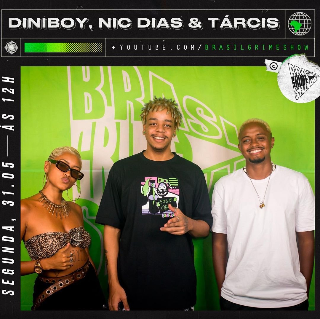 Nic Dias e Tárcis são os protagonistas da semana no brasil grime show