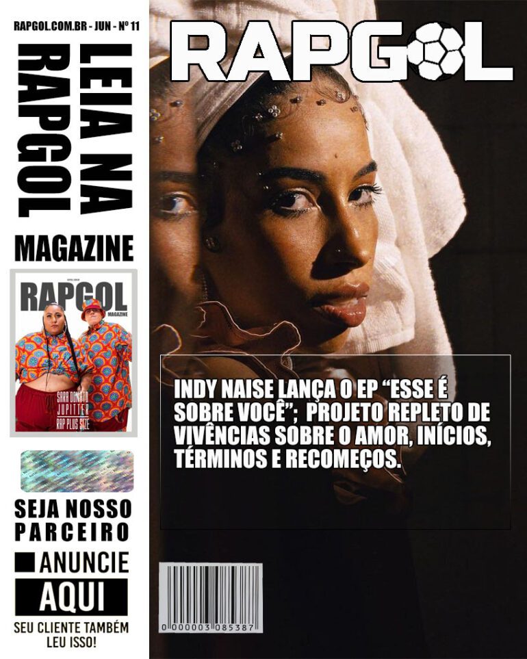 Indy Naíse lança o EP “Esse é sobre você”; projeto repleto de vivências sobre o amor, inícios, términos e recomeços