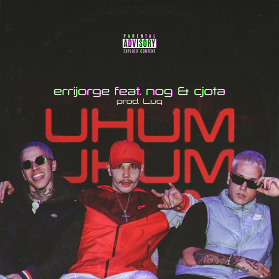 Errijorge lança seu novo single “Uhum”, com os rappers Nog e CJota