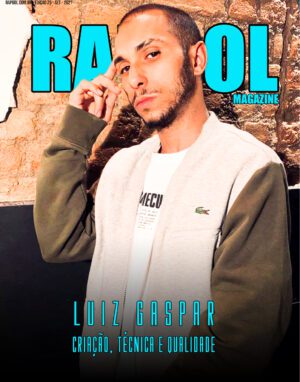 Criatividade, criação, técnica e qualidade: Luiz Gaspar é o entrevistado de capa da Rapgol Magazine