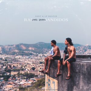 Sant lança seu novo álbum “Rap Dos Novos Bandidos” com LP Beatzz