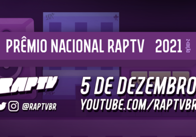 Prêmio Nacional RAP TV 2021 anuncia shows e novas categorias