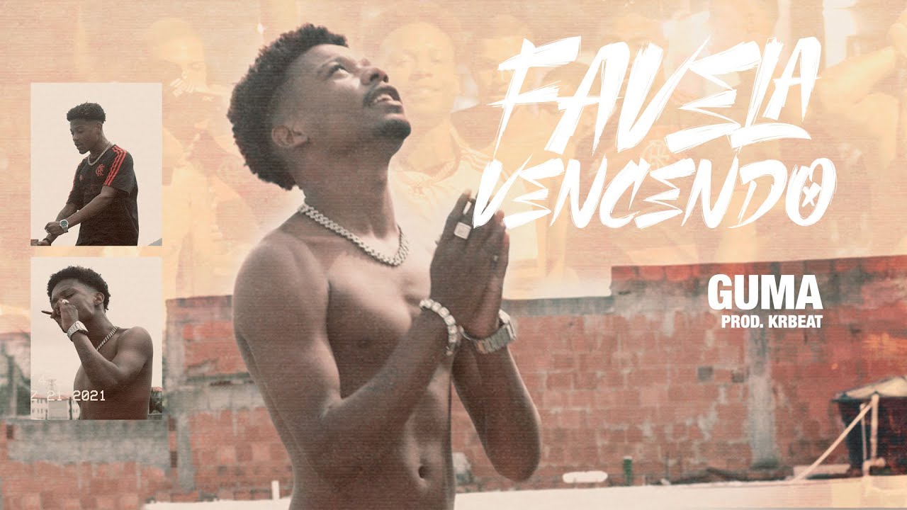 Guma lança seu novo videoclipe “Favela Vencendo”