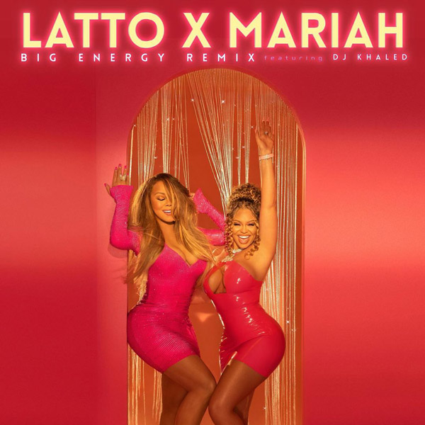 Mariah Carey e Latto estão juntas no remix de “Big Energy”’