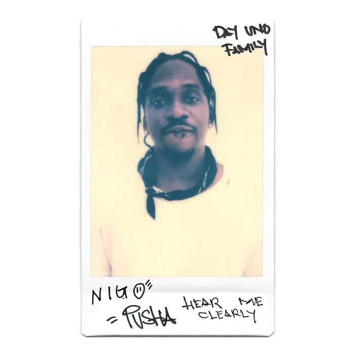 NIGO & Pusha T fazem parceria com o single “Hear Me Clearly”