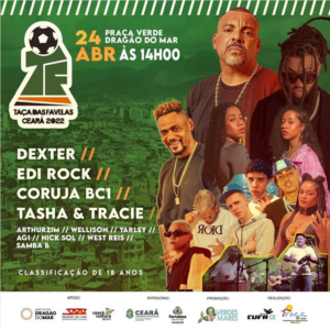 Dexter, Edi Rock, Coruja BC1, Tasha e Tracie se apresentaram na Final da  Taça das Favelas 2022 em Fortaleza, CE