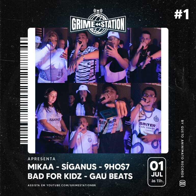 Grime Station traz o seu episódio de estreia, com Mikaa, Síganus, 9HO, Bad For Kidz e Gau Beats