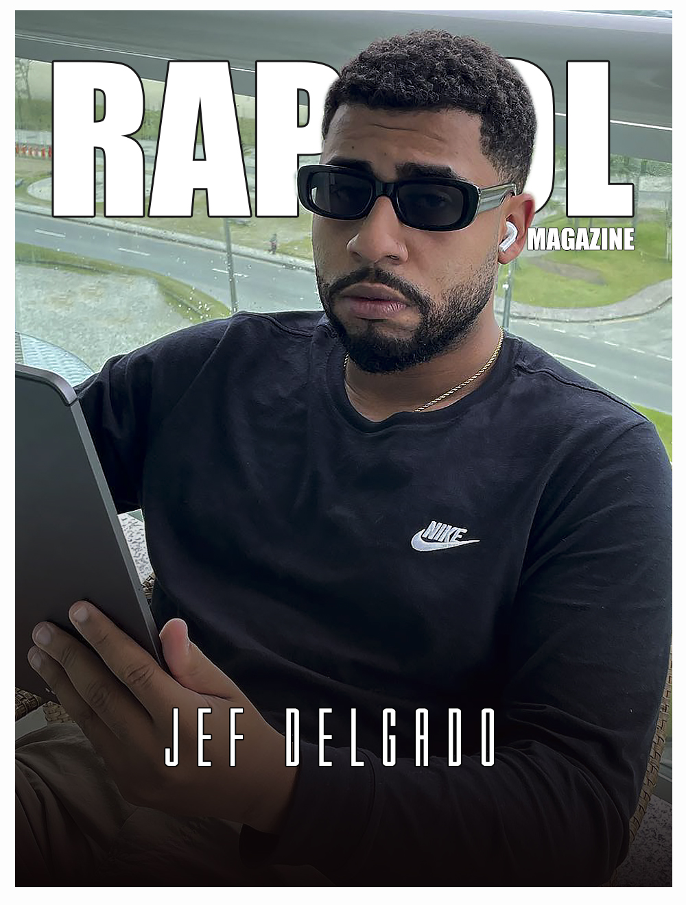 CAPA DA SEMANA : Jef Delgado conversa com a RAPGOL Magazine