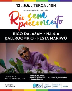 Rico Dalasam e N.I.N.A se apresentam no Circo Voador, RJ em evento gratuito