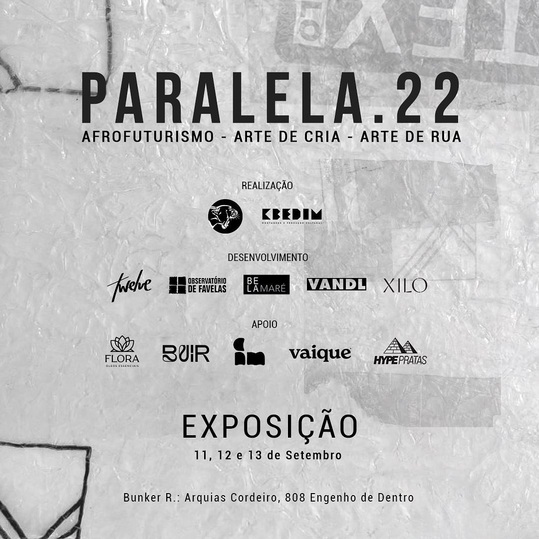 Juju Rude, Calvet, Glau Tavares, Dona Nyna e outros estão na exposição Paralela.22