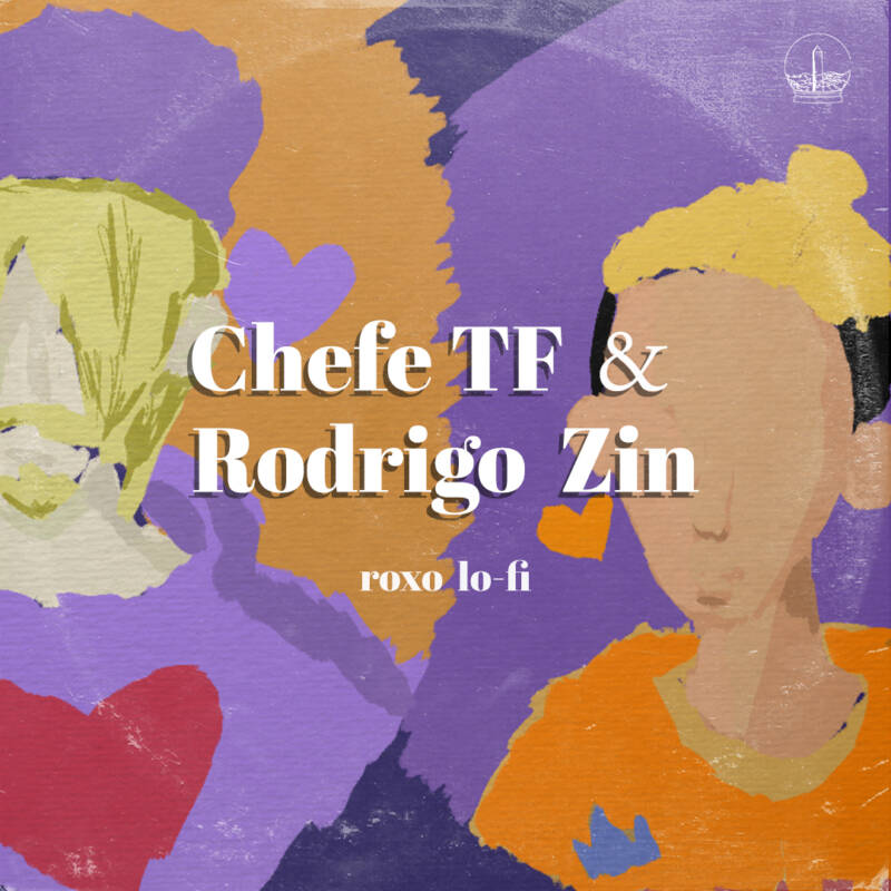 Chefe TF e Rodrigo Zin deixam seu dia mais leve em “Roxo Lo-fi”