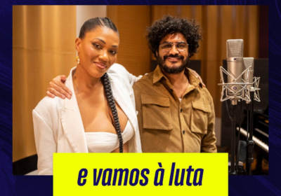 Criolo e Luedji Luna interpretam sucesso “E vamos à luta” de Gonzaguinha na  torcida pela seleção brasileira