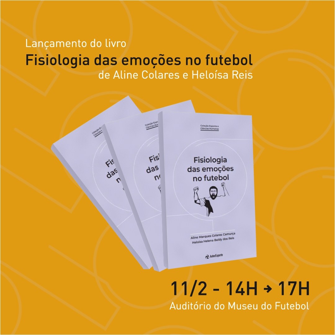 Museu do Futebol recebe lançamento do livro “Fisiologia das Emoções no Futebol”