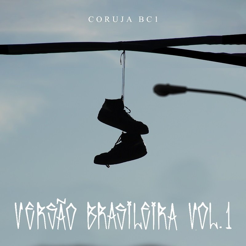 Coruja BC1 enaltece São Paulo e o Rap nacional em seu novo EP “Versão Brasileira VOL.1”