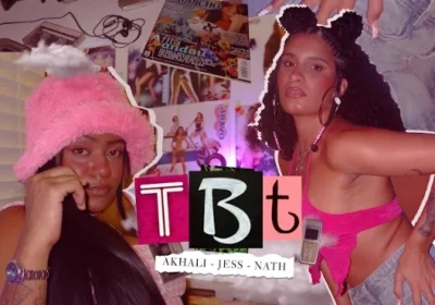 Jess lança seu novo single “TBT” com participação de  Akhali e produção da NATH