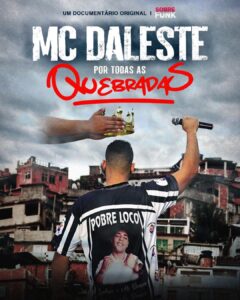 Sobre Funk anuncia documentário “MC Daleste: Por Todas as Quebradas”