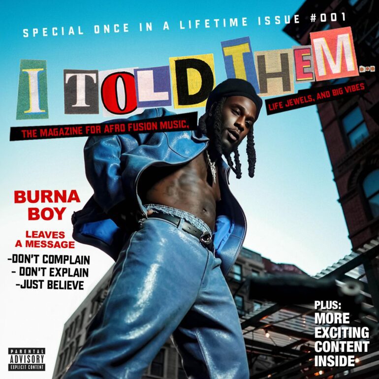 Influenciado pelo Rap dos anos 90 e com participações de GZA e RZA: Burna Boy lança seu sétimo álbum de estúdio, “I Told Them…”