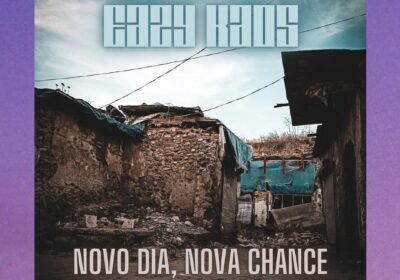 Eazy Kaos lança seu novo single “Novo Dia, Nova Chance”