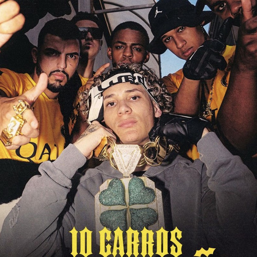 Chefin lança seu novo single “10 Carros”