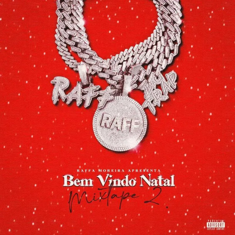 Raffa Moreira Anuncia Lançamento da Mixtape “Bem Vindo Natal 2” Raffa Moreira Anuncia Lançamento da Mixtape “Bem Vindo Natal 2”