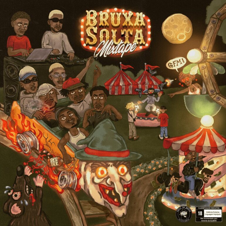 Covil da Bruxa Lança Projeto “Bruxa Solta” com Participações de Luna, Babidi, OGBRITTO, Linin, VND, Didior e BOMCOF
