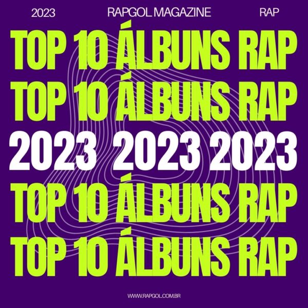 Os 10 Melhores Discos de Rap de 2023 no Brasil, veja quais são