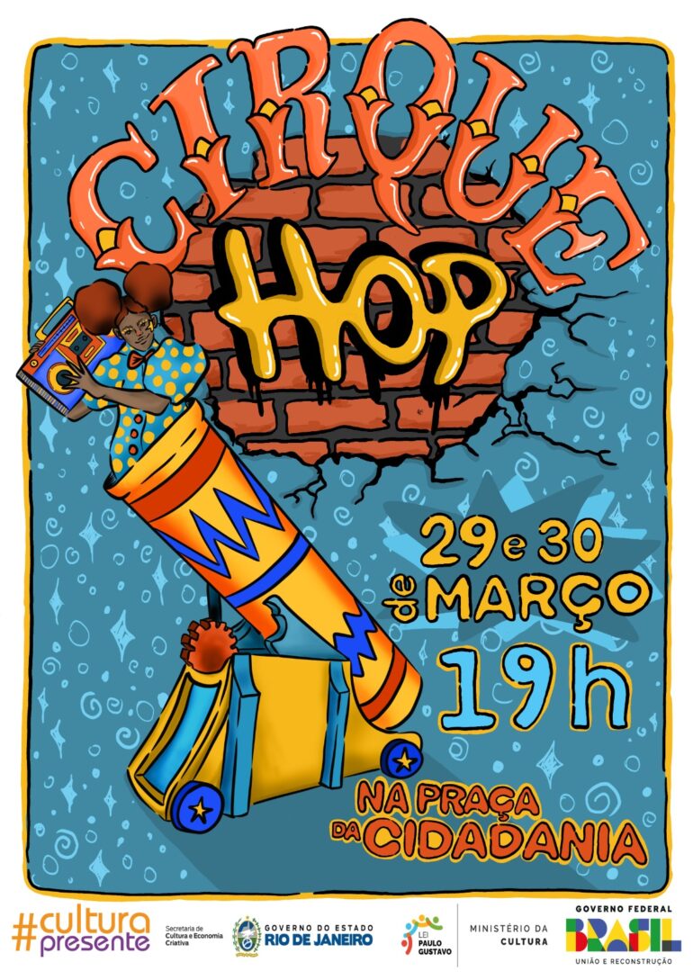 Respeitável Público, a Roda Cultural de Cabo Frio apresenta: Cirque Hop