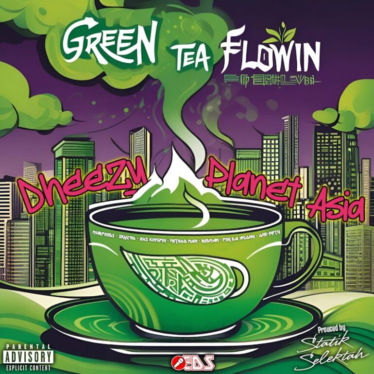 Planet Asia e Dheezy lançam álbum “Green Tea Flowin” com produção de Statik Selektah