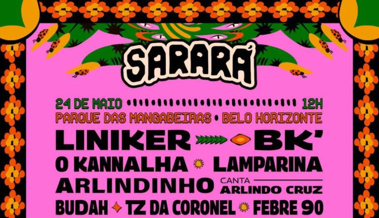Festival Sarará 2025 terá BK’, Budah, TZ da Coronel, Febre 90, Febem e muito mais  no line-up