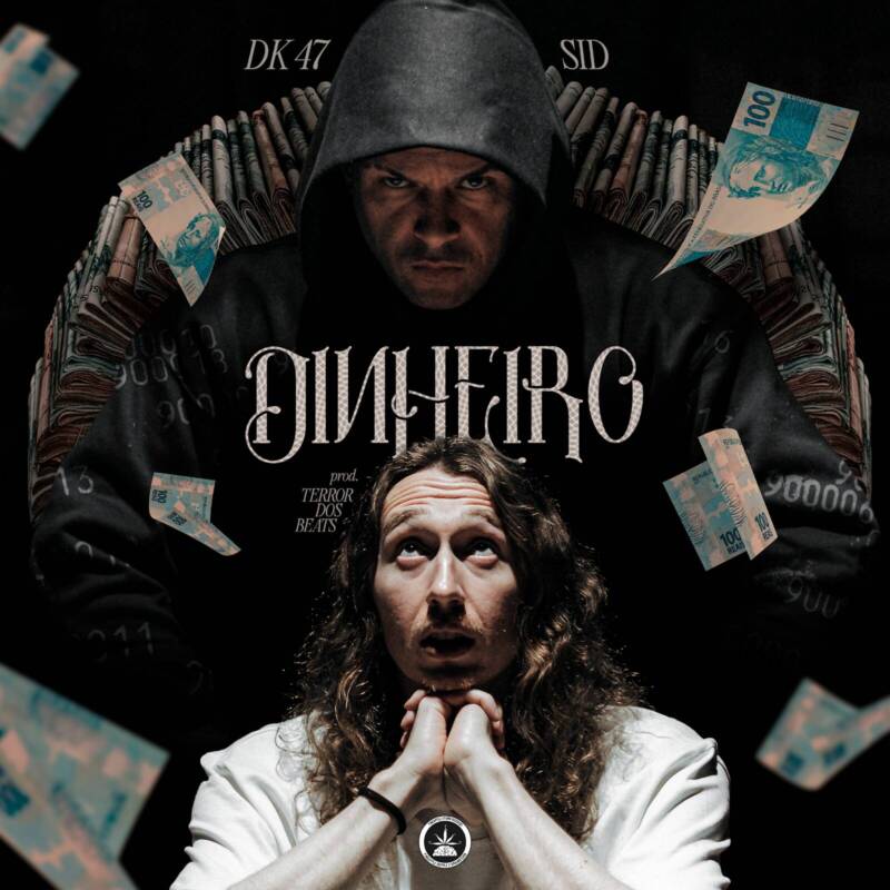 MC Sid e DK 47 lançam EP “Dinheiro” com narrativa audiovisual