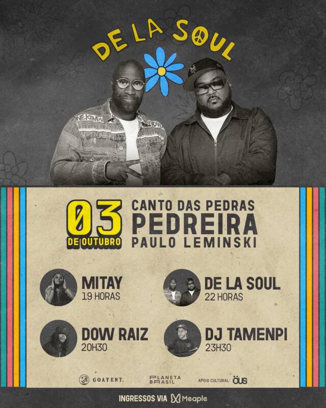 DE LA SOUL PROMETE ESQUENTAR CURITIBA HOJE 03/10